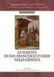 La nascita di san Francesco d'Assisi nella grafica