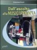 Dall'ascolto alla musicoterapia