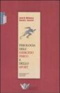 Fisiologia dell'esercizio fisico e dello sport