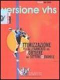 Ottimizzazione dell'allenamento del portiere nel settore giovanile. DVD