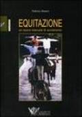 Equitazione. Un nuovo manuale di avviamento