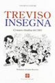 Treviso insegna. Cronaca cittadina del 2007