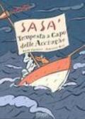 Sasà. Tempesta a Capo delle Acciughe