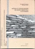 Materiali e tecniche murarie nel basso e medio Friuli in età romana