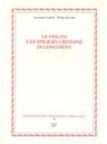 Le origini e le epigrafi cristiane di Concordia