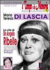 Maria Teresa Di Lascia, la vita di un angelo ribelle