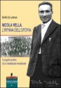 Nicola Vella, l'Irpinia dell'utopia. Il progetto politico di un intellettuale meridionale
