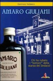 Amaro Giuliani. Chi ha rubato i «bottoni» della stanza del sindaco?