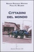 Cittadini del mondo. C'è un'alternativa allo scontro di civiltà?