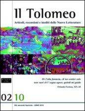 Il Tolomeo. Articoli, recensioni e inediti delle nuove letterature. Ediz. italiana e inglese