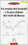 La teoria dei frattali e la previsione dei cicli di borsa