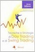 Tecniche e strategie di daytrading e di swing trading