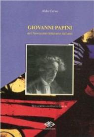 Giovanni Papini nel Novecento letterario italiano