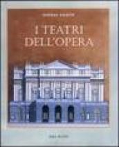 I teatri dell'opera