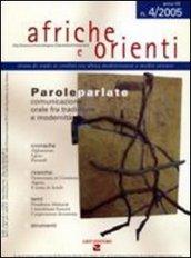 Afriche e orienti (2005). 4.Parole parlate. Comunicazione orale fra tradizione e modernità