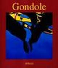 Gondole. Ediz. multilingue