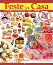 Feste in casa. Per compleanni, ricorrenze, feste, cerimonie