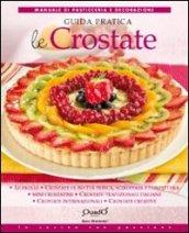 Le crostate. Guida pratica