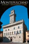 Montepulciano. History, monuments, art