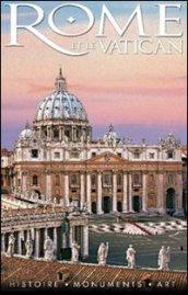 Rome et le Vatican. Historie, monuments, art. Con DVD