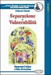 Separazione e vulnerabilità. Emmanuel Lévinas e l'idea di creazione