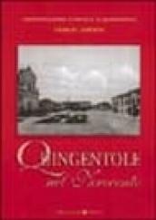 Quingentole nel Novecento. Storie e memorie di un piccolo paese del basso mantovano sulle rive del Po