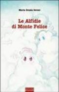 Le alfidie di Monte Felice