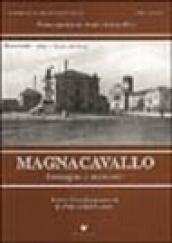 Magnacavallo. Immagini e memorie. Terzo quaderno storico fotografico