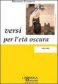 Versi per l'età oscura 1995-2005