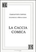 La caccia comica