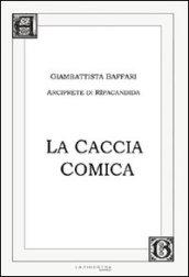 La caccia comica