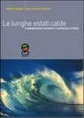 Le lunghe estati calde. Il cambiamento climatico e il protocollo di Kyoto