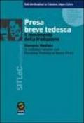 Prosa breve tedesca. Il movimento della traduzione. Con CD-ROM