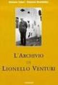 L'Archivio di Lionello Venturi. 1.