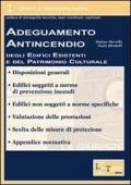 Adeguamento antincendio degli edifici esistenti e del patrimonio culturale