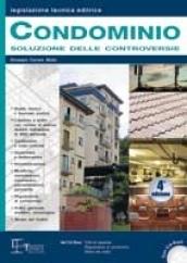 Condominio. Soluzione delle controversie. Con CD-ROM