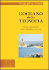 L'oceano della teosofia. Breve esposizione della filosofia esoterica