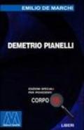 Demetrio Pianelli. Ediz. per ipovedenti