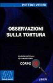 Osservazioni sulla tortura. Ediz. per ipovedenti