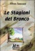 Le stagioni del Bronco