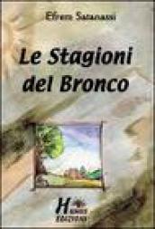 Le stagioni del Bronco