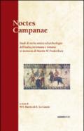 Noctes Campanae. Studi e storia antica ed archeologica dell'Italia preromana e romana in memoria di Martin W. Frederiksen