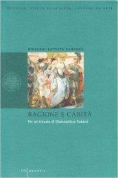 Ragione e carità. Per un ritratto di Giambattista Roberti (1719-1786)