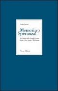 Memoria e speranza. Dal fronte della Grande Guerra. Diari di due «nemici»