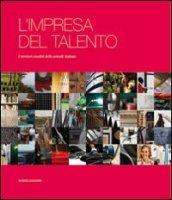 L'impresa del talento. I territori creativi delle aziende italiane