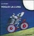 Voglio la luna