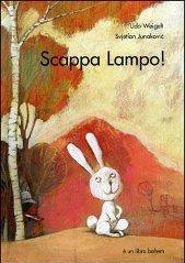 Scappa lampo!