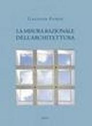 La misura razionale dell'architettura