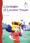 L' orologio di London Tower