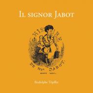 La storia del signor Jabot